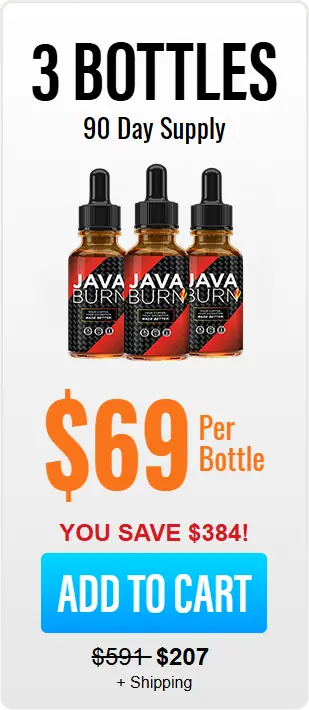 Java Burn 3 bottles, 90 day supply, $69 per bottle, plus shipping